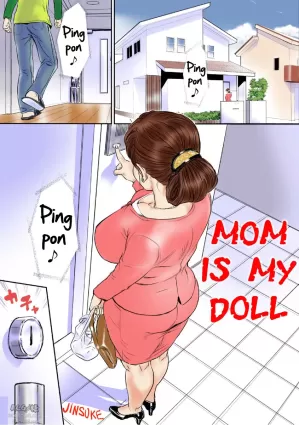 [Jinsukeya (Jinsuke)] Kaasan wa Boku no Ningyou da | Mom Is My Doll [English] =LWB= [Digital]