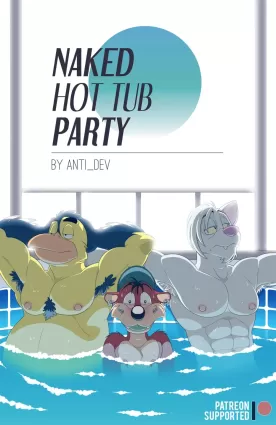 [Anti Developmnt] Naked Hot Tub Party - anti-dev