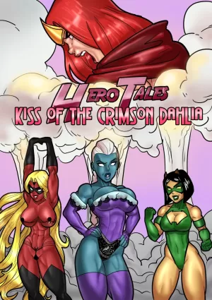 Hero Tales – Kiss of the Crimson Dahlia-Rabies - Big Boobs
