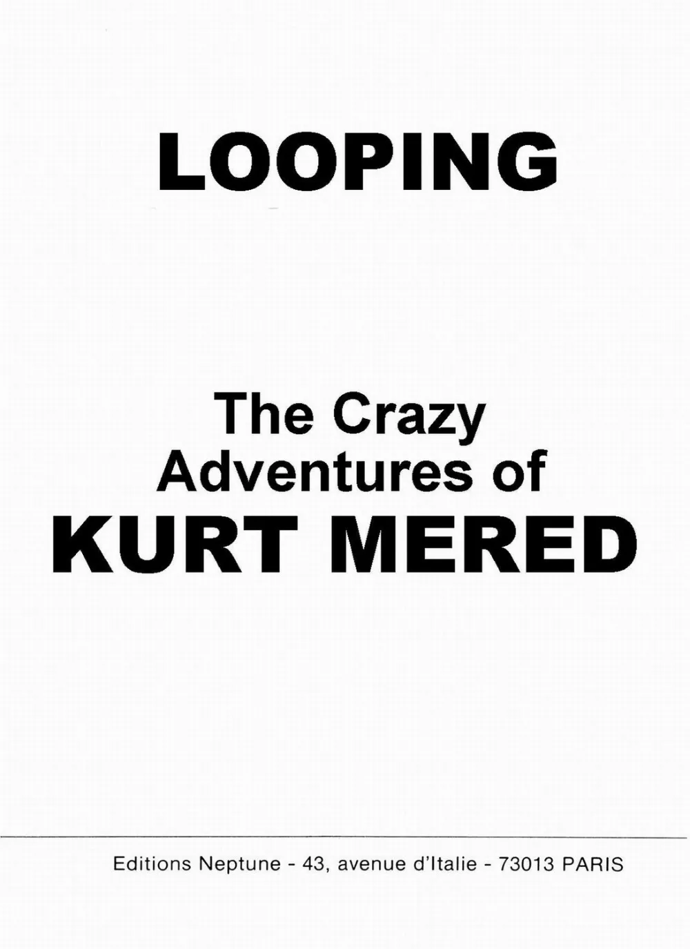 The Crazy Adventures of Kurt Mered (Looping) - Page 2