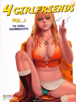 4 Girlfriends Vol 3- Atilio Gambedotti - Big Cock