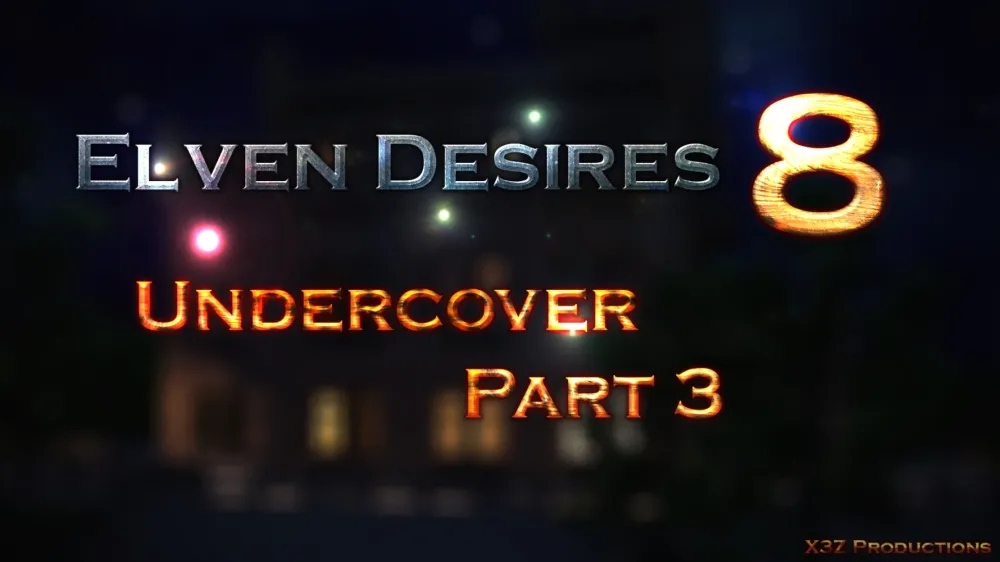Elven Desires 8 – Undercover Part 3 - Page 1