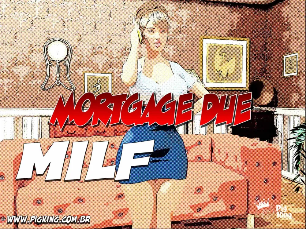 Mortgage Due Milf- Pig King - Page 1