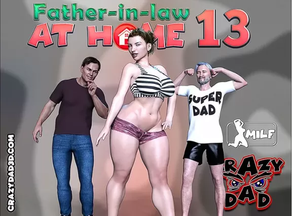 CrazyDad- Father-in-Law at Home Part 13 - Big Boobs