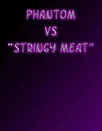 Captured Heroines- Phantom vs. Stringy Meat - anal
