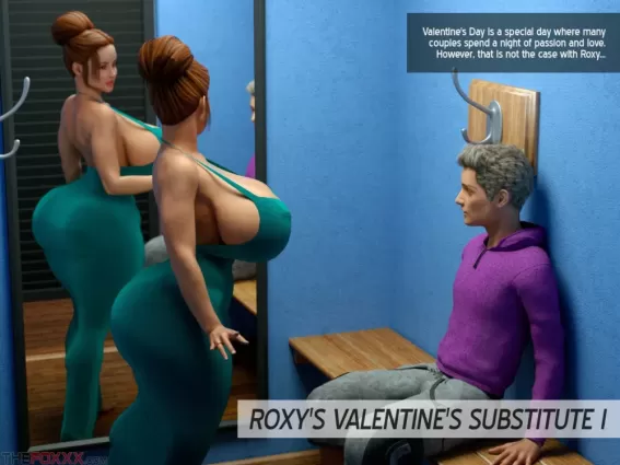 Roxy’s Valentine’s Substitute- The Foxxx - bbw
