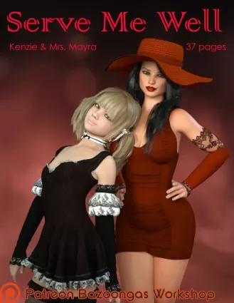 Serve me well- Kenzie & Mrs. Mayra - 3d