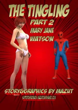 The Tingling 2 – Mary Jane Watson (Spiderman) - hentai