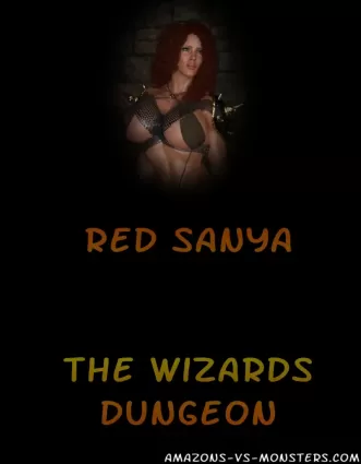 Amazons-Vs-Monsters- Red Sanya – The Wizards Dungeon - bondage