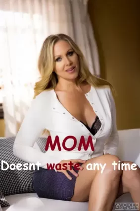 Mom doesn’t waste any time - anal