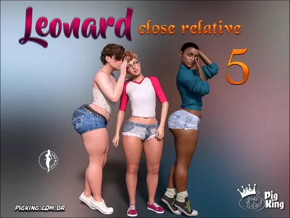 Leonard- Close Relative 5 – Pigking - 3d