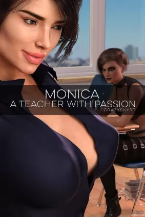 Monica: A Teacher With Passion - 3d